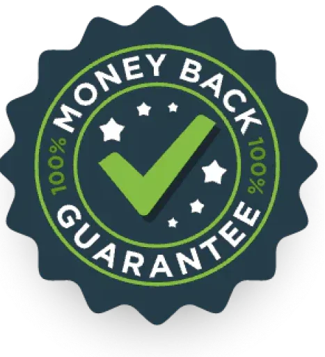 100% Money Back Guarantee